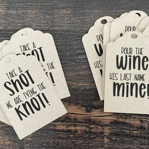 "Take a Shot We Tied the Knot" Customizable Shot Tags