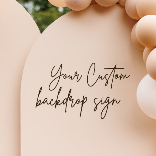 Custom Wooden Backdrop Name Sign